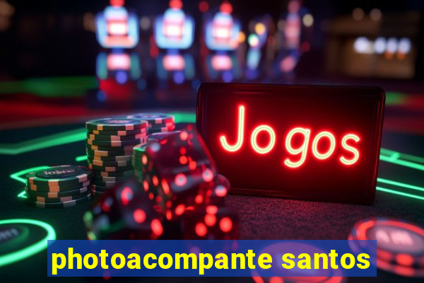 photoacompante santos